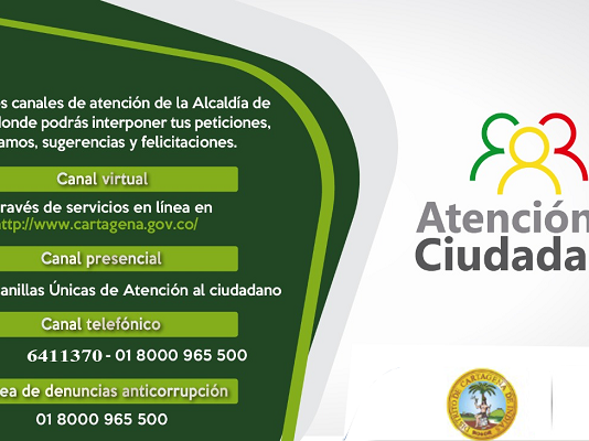 Alcaldía invita a ciudadanos a hacer uso de sus canales de atención Atención al Ciudadano Alcaldía de Cartagena